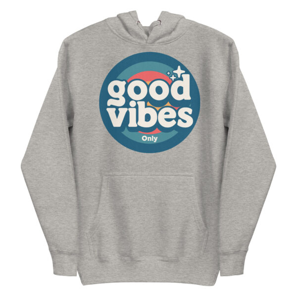 Good Vibes Only Retro Positive Energy Hoodie - Image 15