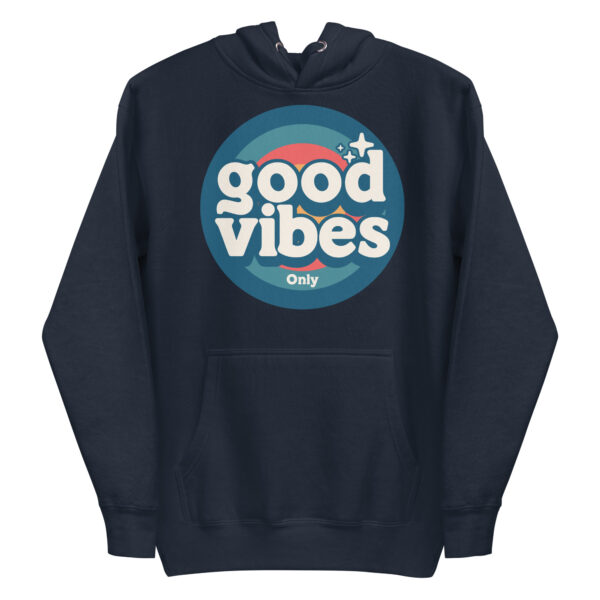 Good Vibes Only Retro Positive Energy Hoodie - Image 9