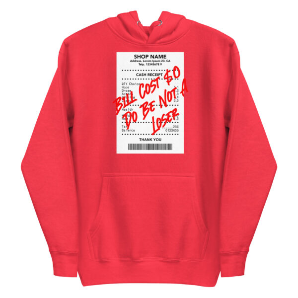Do Be Not a Loser Cash Receipt Hoodie - Image 13