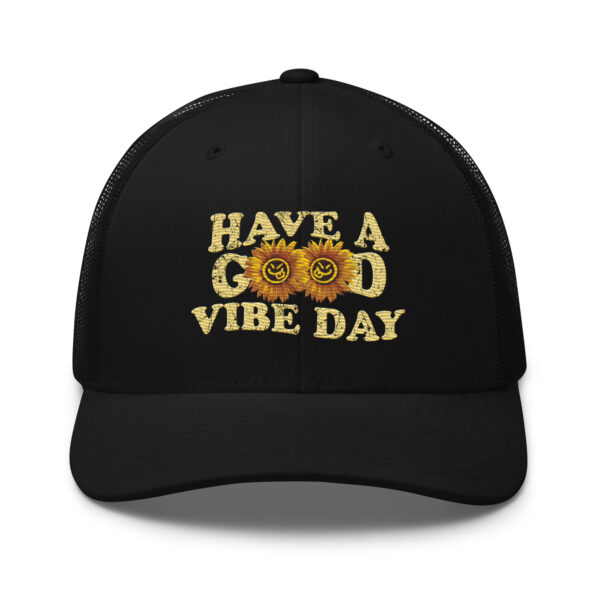 Have a Good Vibe Day Sunflower Retro Trucker Hat
