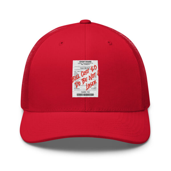 Do Be Not a Loser Cash Receipt Trucker Hat - Image 9