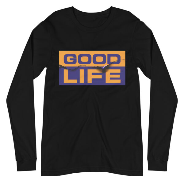 Edgy Burned Paper Good Life Long Sleeve