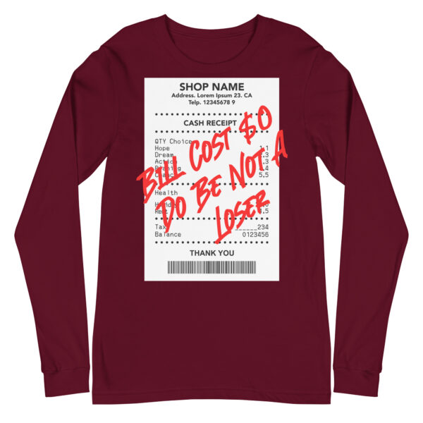 Do Be Not a Loser Cash Receipt Long Sleeve - Image 11