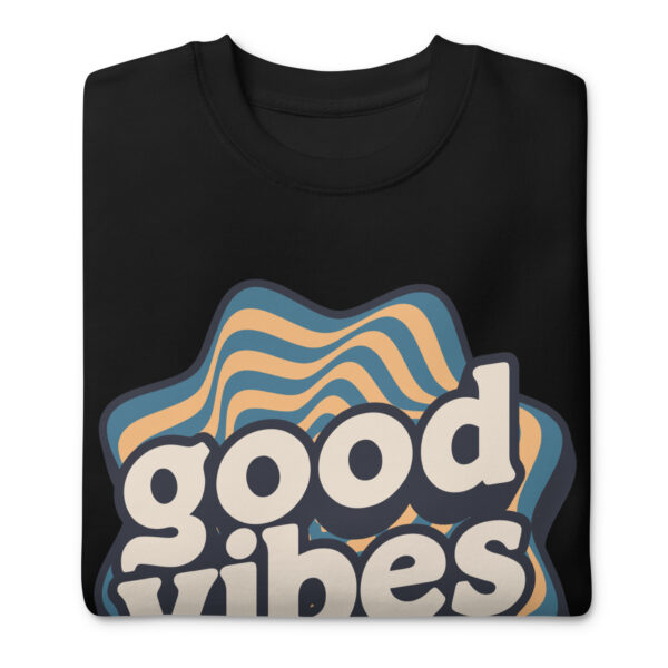 Groovy Good Vibes Sweatshirts - Image 2