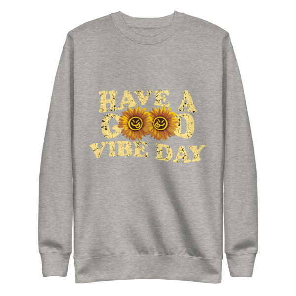 Have a Good Vibe Day Sunflower Retro Sweatshirts - Image 15