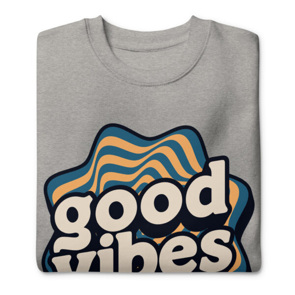 Groovy Good Vibes Sweatshirts - Image 6