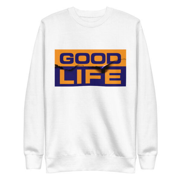 Edgy Burned Paper Good Life Sweatshirts