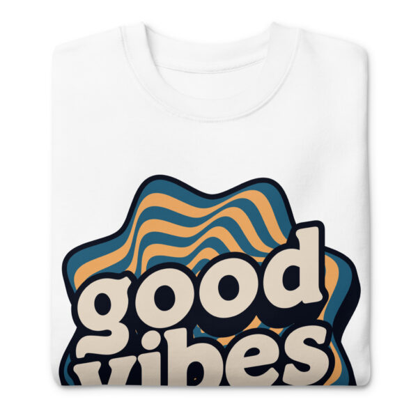 Groovy Good Vibes Sweatshirts - Image 7