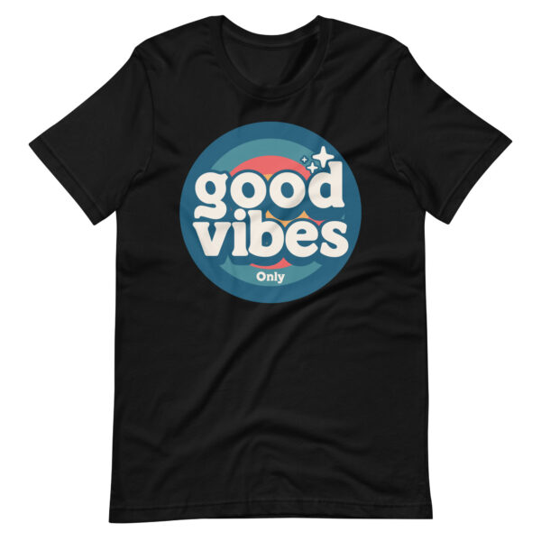 Good Vibes Only Retro Positive Energy T-Shirt