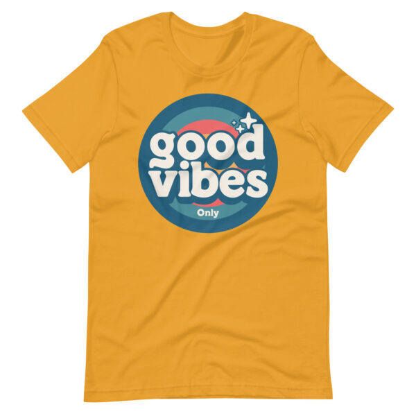 Good Vibes Only Retro Positive Energy T-Shirt - Image 7