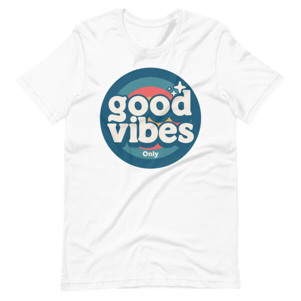Good Vibes Only Retro Positive Energy T-Shirt - Image 11